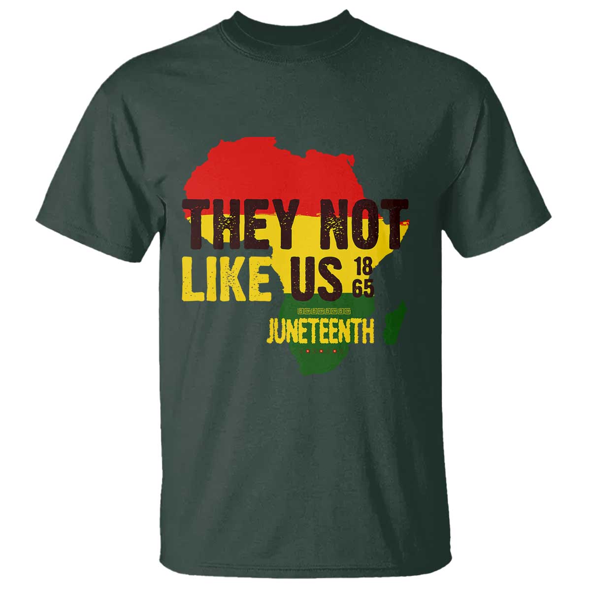 They Not Like Us Juneteenth 1865 T Shirt Afrocentric Africa Map Black Pride - African Pride
