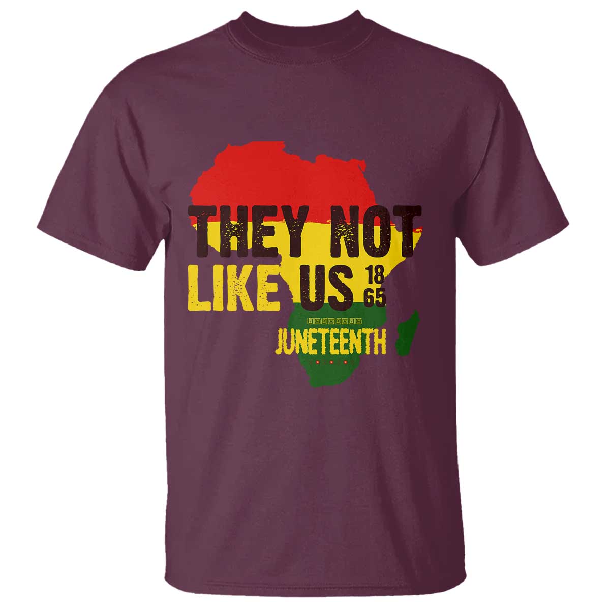 They Not Like Us Juneteenth 1865 T Shirt Afrocentric Africa Map Black Pride - African Pride