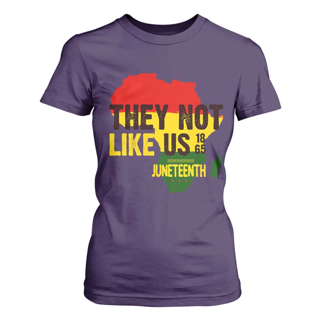 They Not Like Us Juneteenth 1865 T Shirt For Women Afrocentric Africa Map Black Pride - African Pride