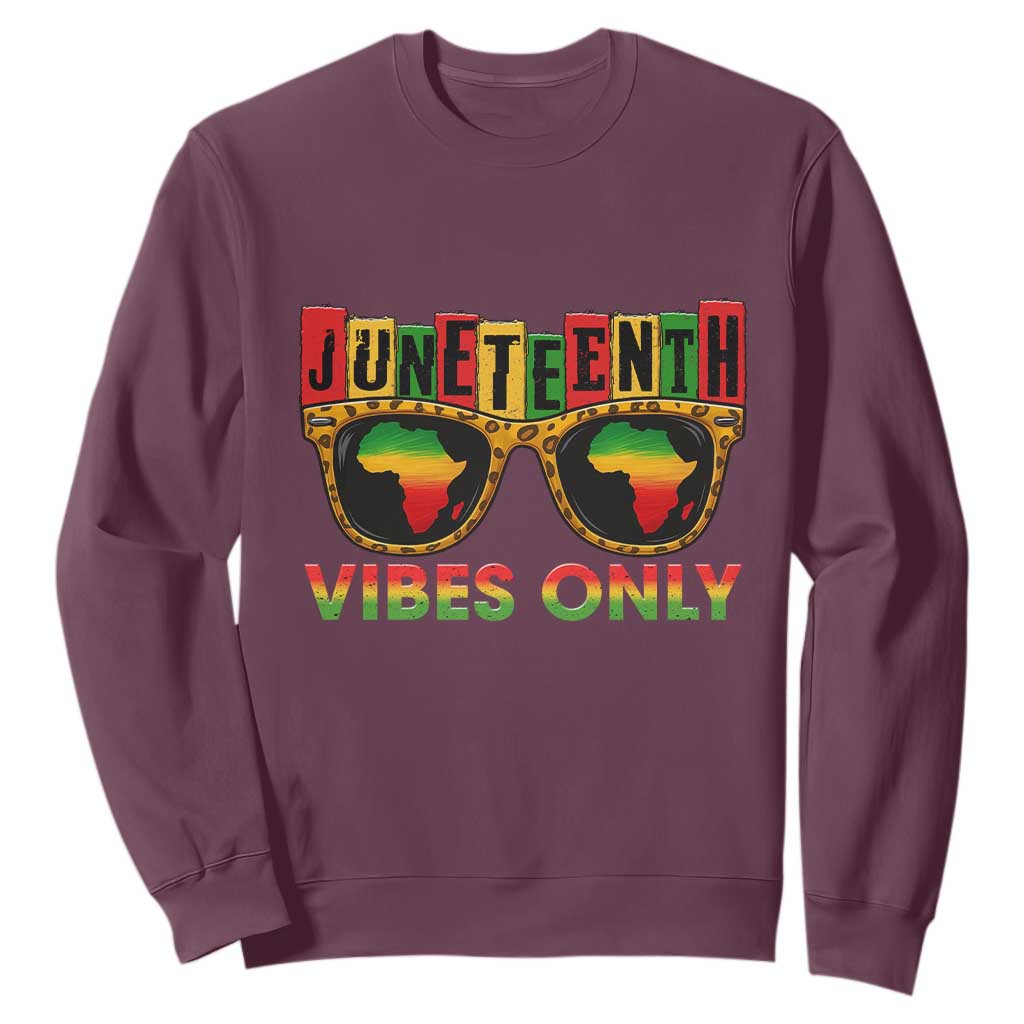 Juneteenth Vibes Only Sweatshirt Afro Pride Sunglasses Black History Celebration - African Pride