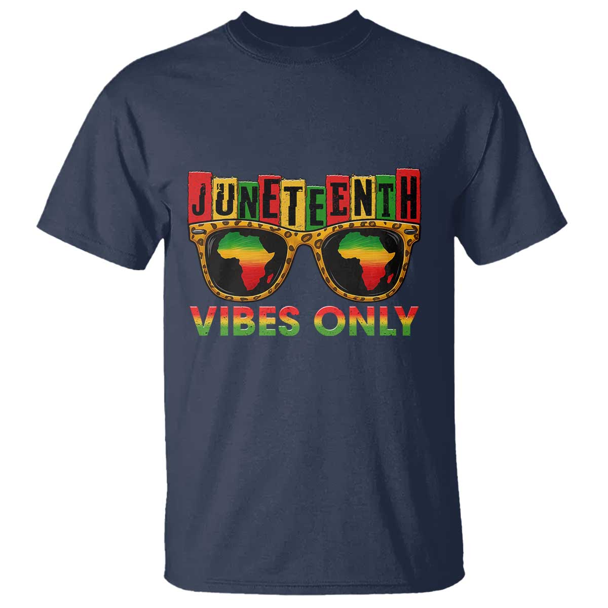 Juneteenth Vibes Only T Shirt Afro Pride Sunglasses Black History Celebration - African Pride