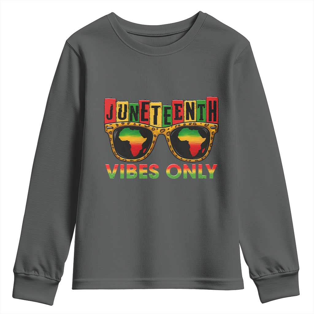 Juneteenth Vibes Only Youth Sweatshirt Afro Pride Sunglasses Black History Celebration - African Pride