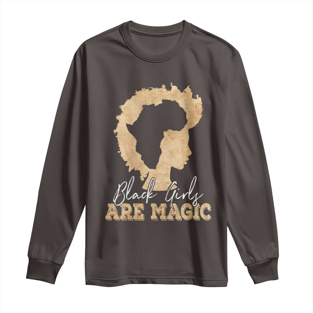 Black Girls Are Magic Long Sleeve Shirt Afro Melanin Pride