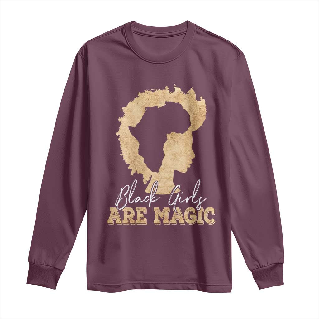 Black Girls Are Magic Long Sleeve Shirt Afro Melanin Pride
