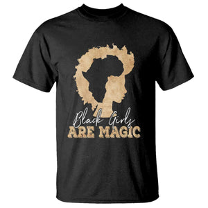 Black Girls Are Magic T Shirt Afro Melanin Pride
