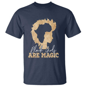 Black Girls Are Magic T Shirt Afro Melanin Pride