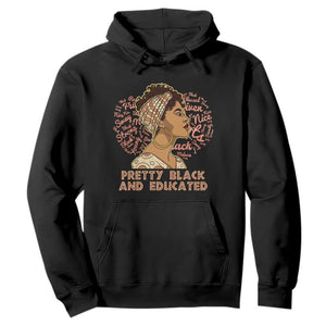 Afro Melanin Woman Hoodie Pretty Black And Educated African American Pride