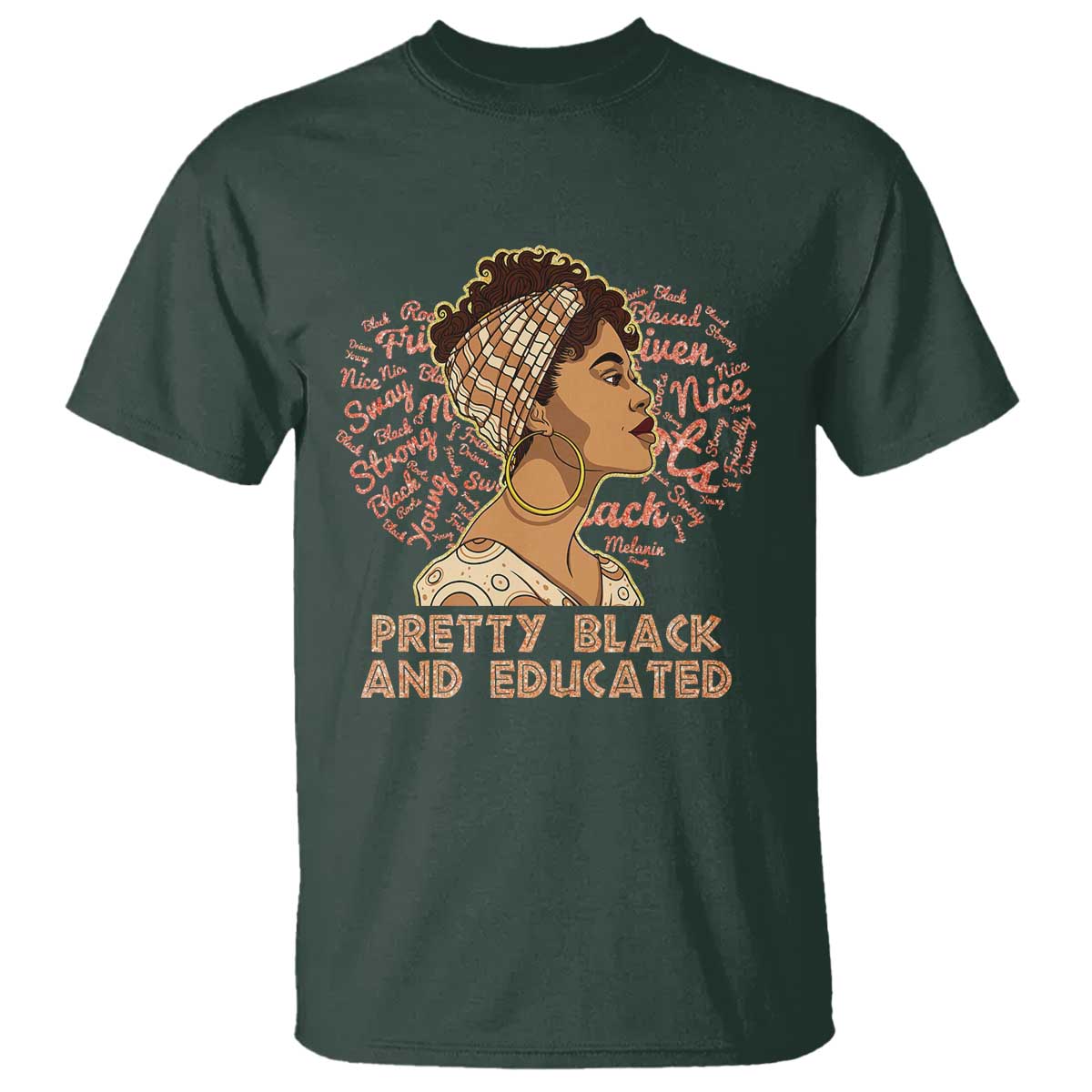 Afro Melanin Woman T Shirt Pretty Black And Educated African American Pride