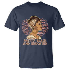 Afro Melanin Woman T Shirt Pretty Black And Educated African American Pride