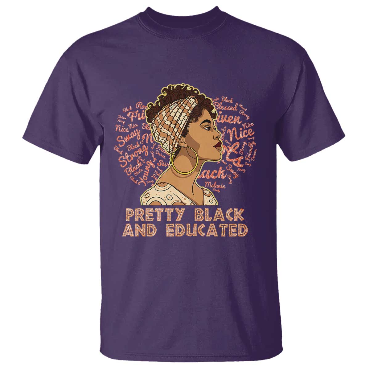 Afro Melanin Woman T Shirt Pretty Black And Educated African American Pride