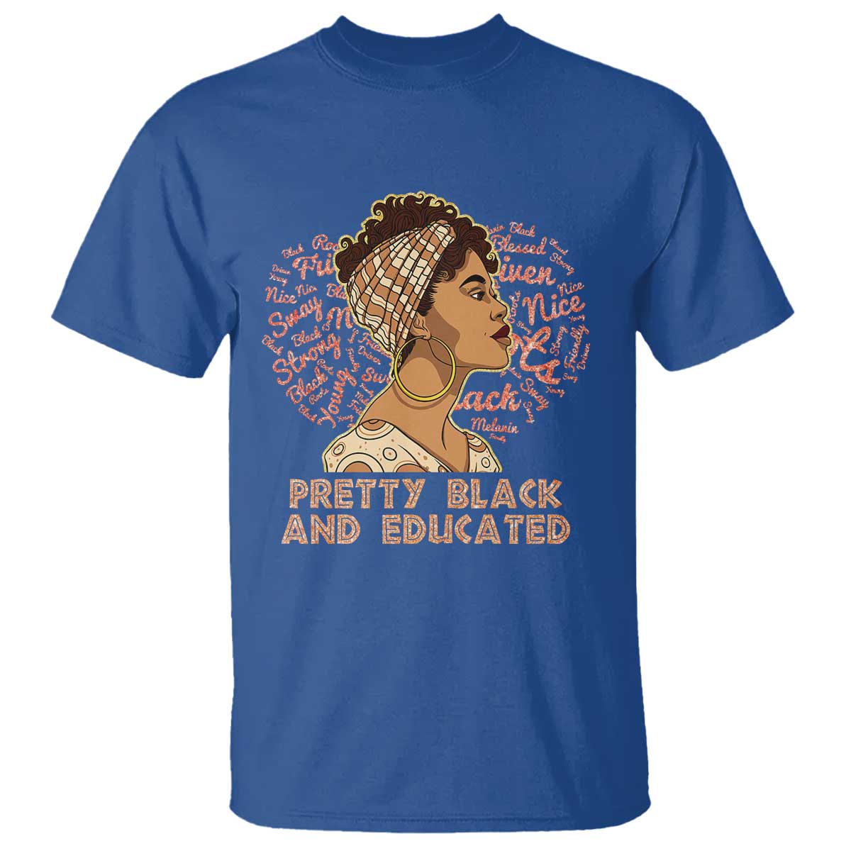 Afro Melanin Woman T Shirt Pretty Black And Educated African American Pride