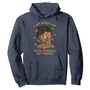 Afro Black Queen Hoodie I Am Who I Am Your Approval Isn't Needed