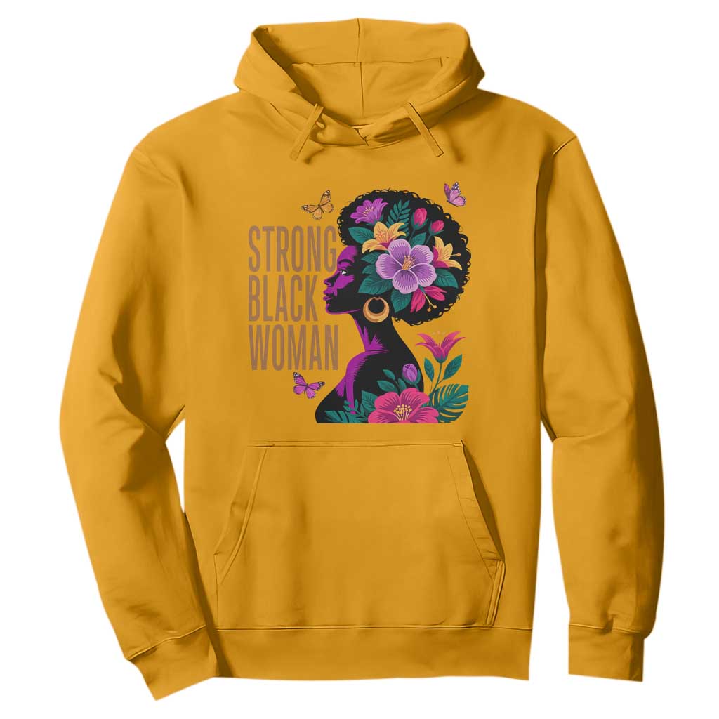 Strong Black Woman Floral Afro Hoodie Empowering Black Queen Pride Celebrating Melanin and Strength