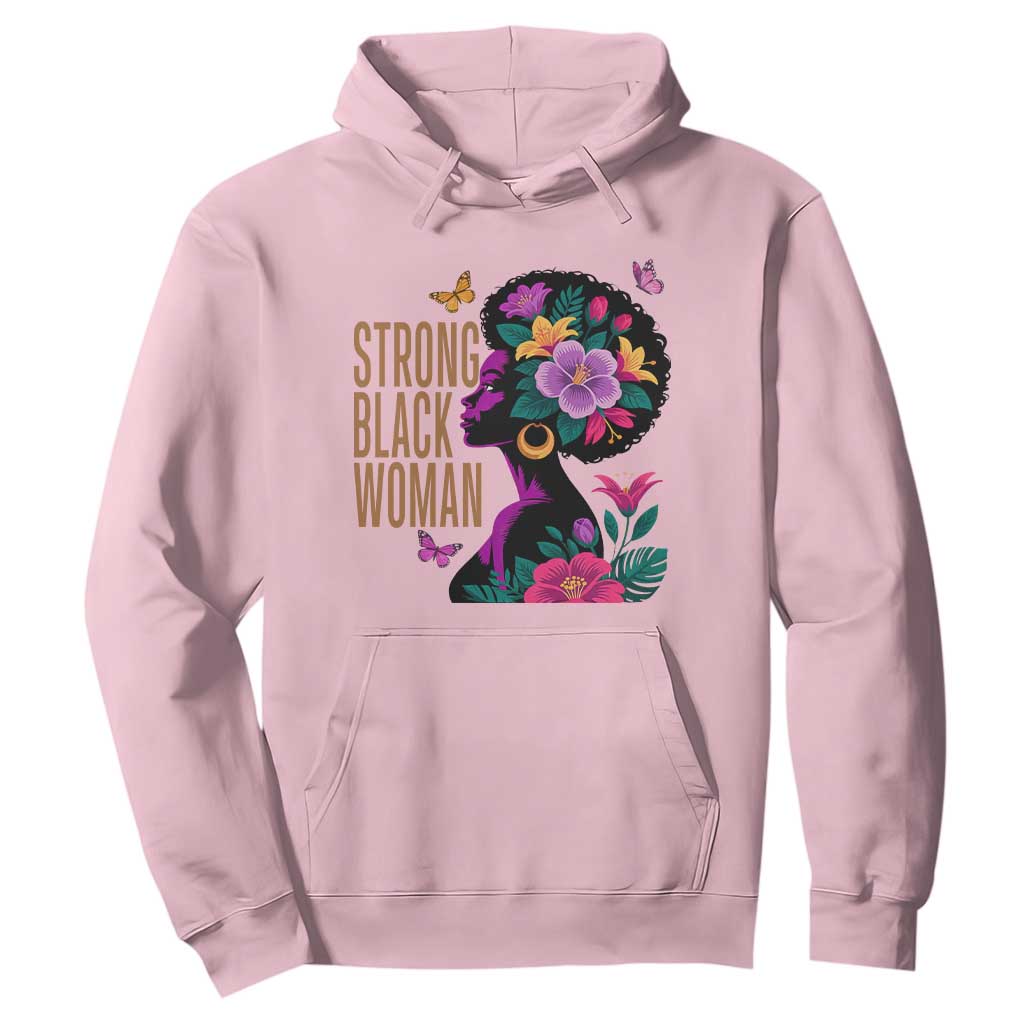 Strong Black Woman Floral Afro Hoodie Empowering Black Queen Pride Celebrating Melanin and Strength