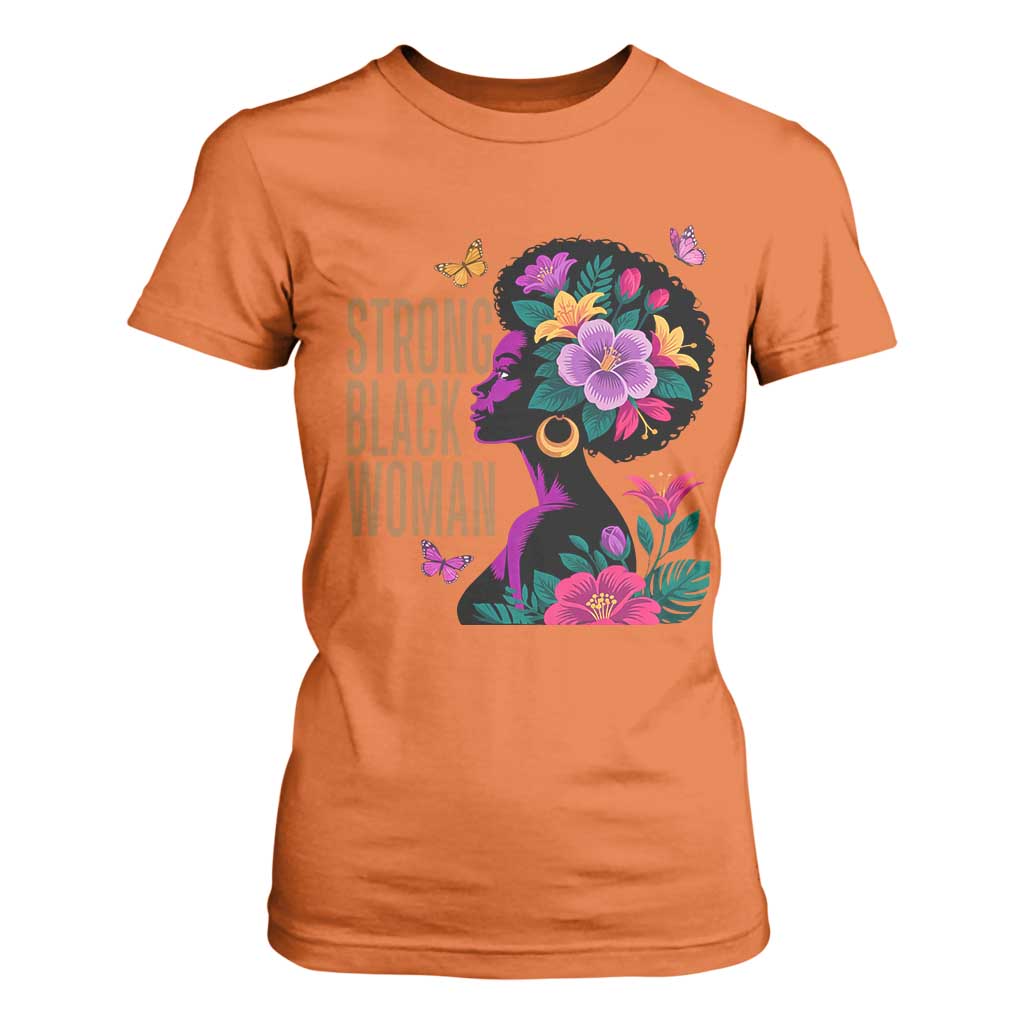 Strong Black Woman Floral Afro T Shirt For Women Empowering Black Queen Pride Celebrating Melanin and Strength