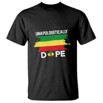 Black History Month T Shirt Unapologetically Dope Melanin Afro Black Pride