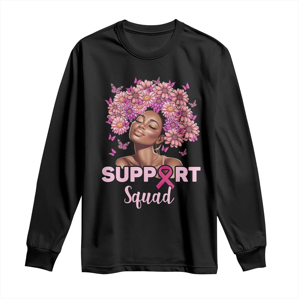 Breast Cancer Awareness Long Sleeve Shirt Black Afro Woman Support Squad Pink Ribbon Sunflower