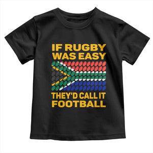 Funny South Africa Rugby Baby Shirt If Rugby Was Easy They'd Call It Football