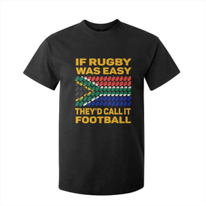 Funny South Africa Rugby T Shirt For Kid If Rugby Was Easy They'd Call It Football