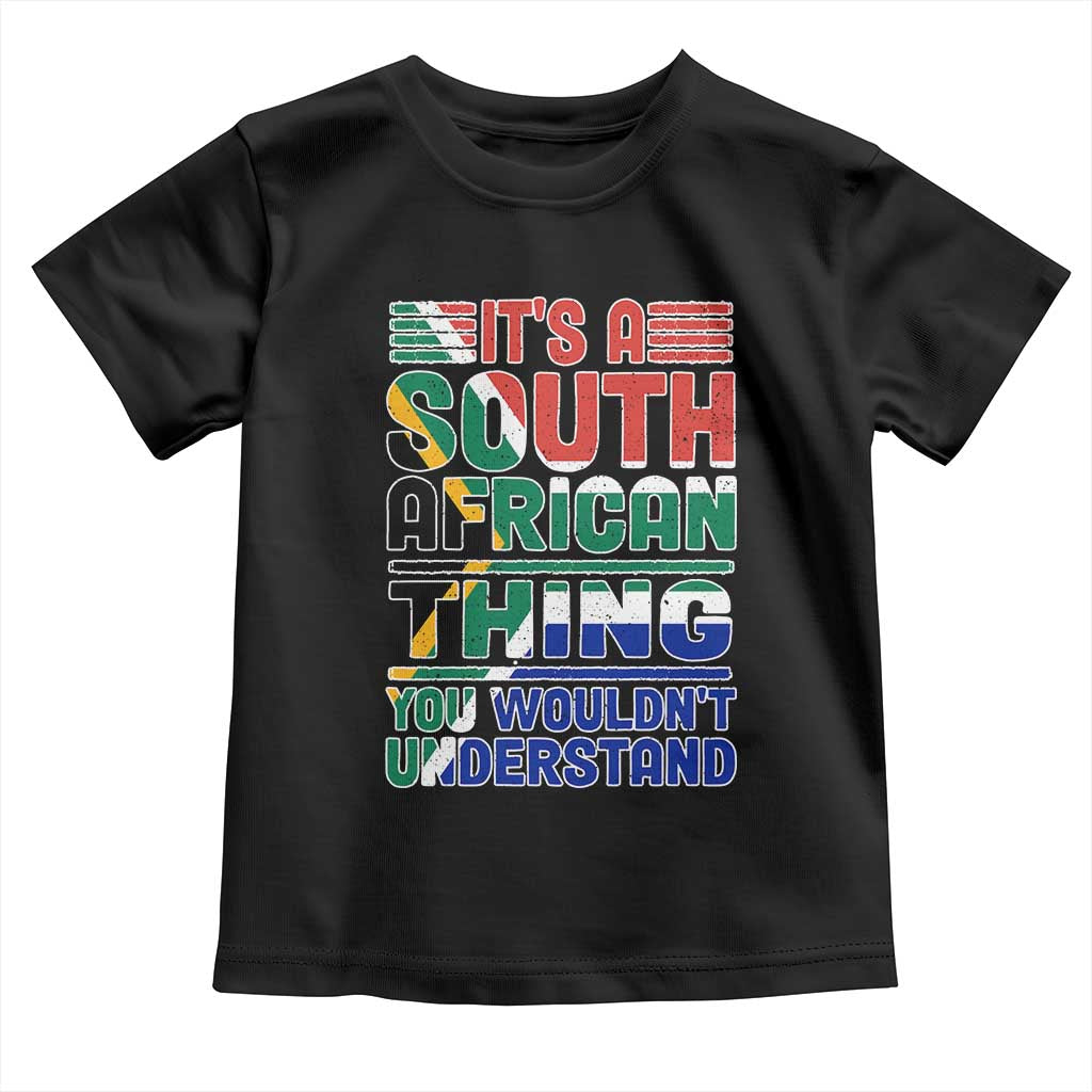South Africa Flag Baby Shirt Funny It's A South African Thing You Wouldn't Understand