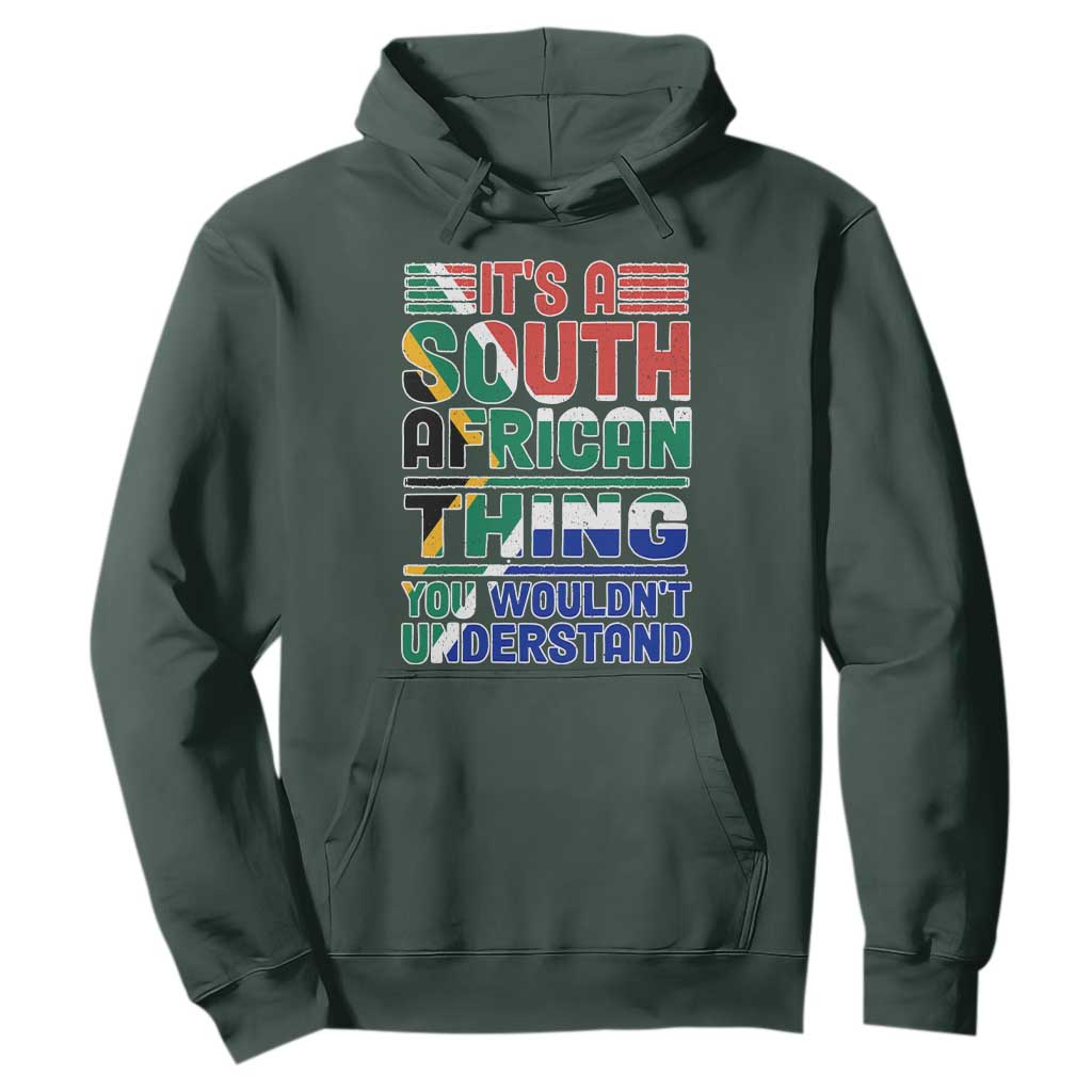 South Africa Flag Hoodie Funny It's A South African Thing You Wouldn't Understand