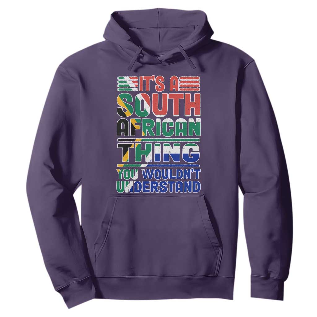South Africa Flag Hoodie Funny It's A South African Thing You Wouldn't Understand