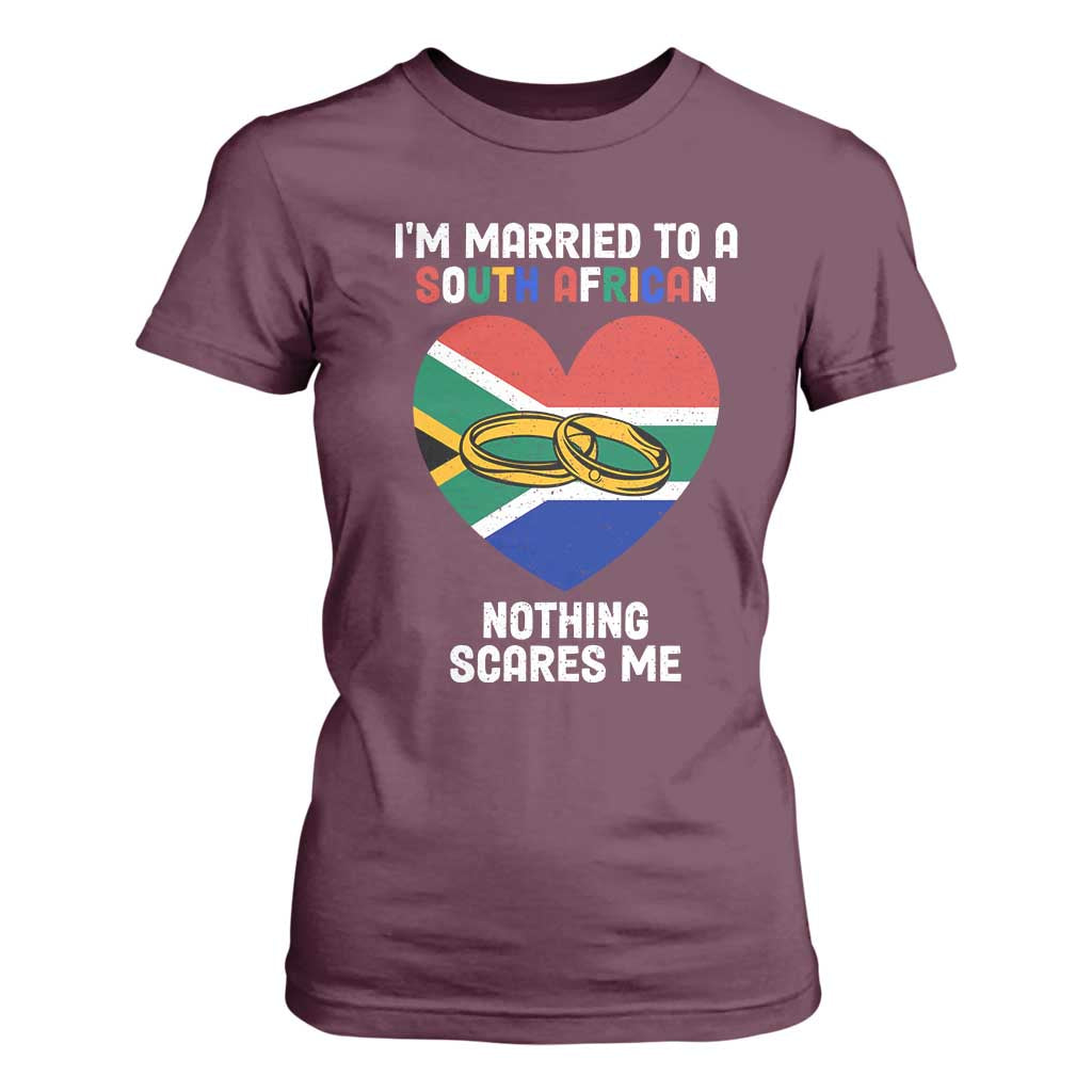 Funny South Africa T Shirt For Women I'm Married To A South African Nothing Scares Me
