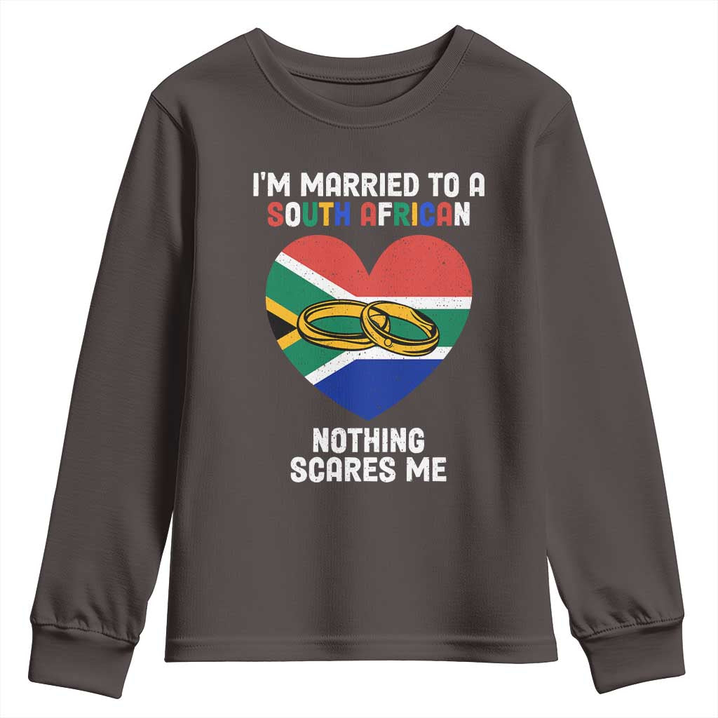 Funny South Africa Youth Long Sleeve Shirt I'm Married To A South African Nothing Scares Me