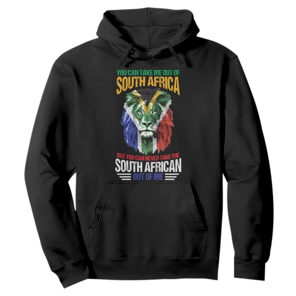South Africa Pride Hoodie You Can Never Take The South African Out Of Me