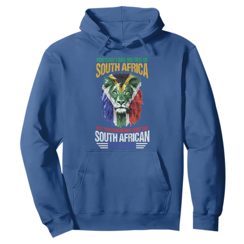 South Africa Pride Hoodie You Can Never Take The South African Out Of Me