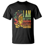 I Am Black History T Shirt Afro Black Woman African American Pride
