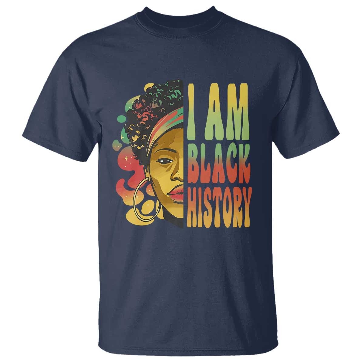 I Am Black History T Shirt Afro Black Woman African American Pride