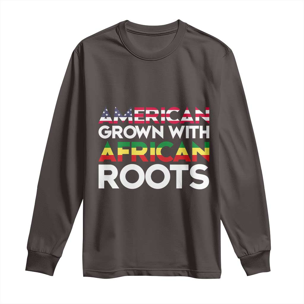 African American Roots Long Sleeve Shirt American Grown With African Roots US Flag