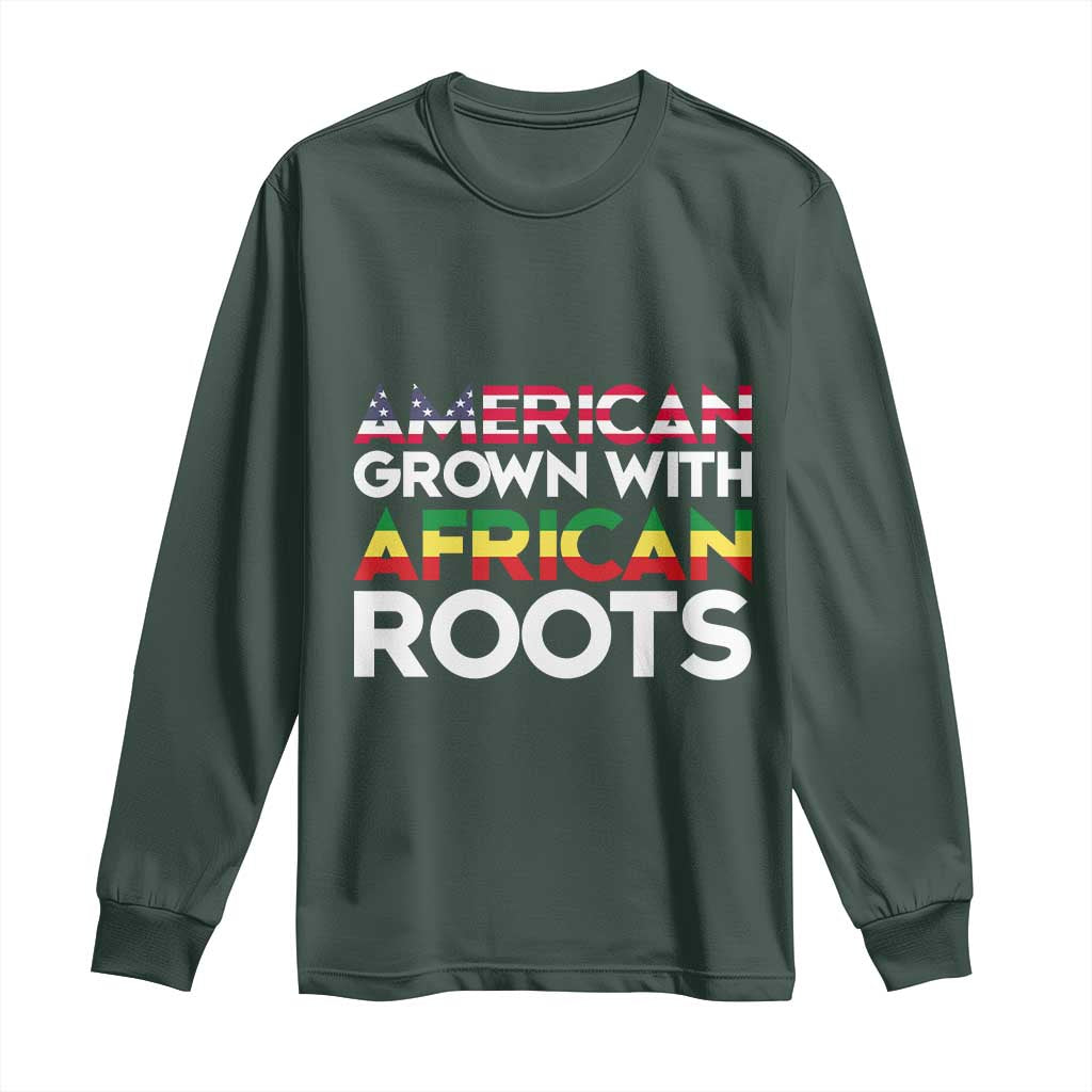 African American Roots Long Sleeve Shirt American Grown With African Roots US Flag