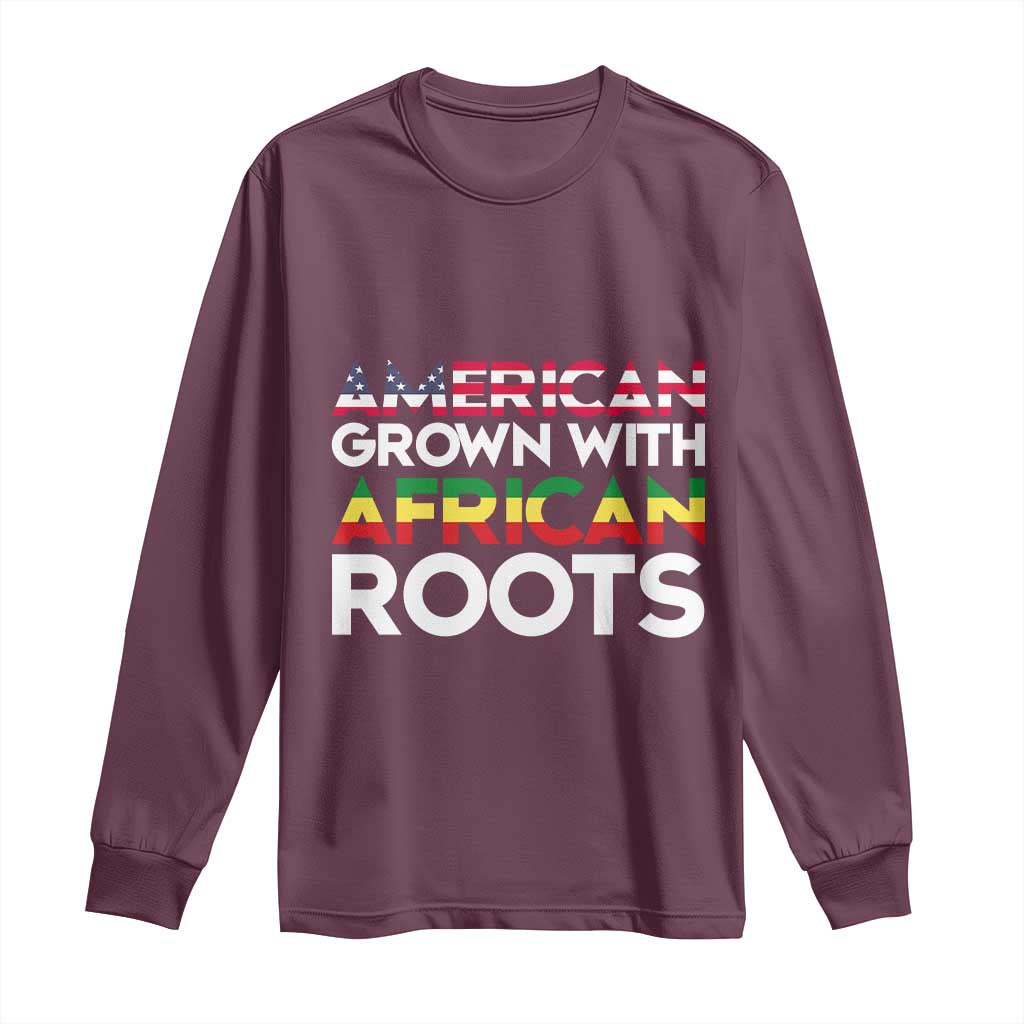 African American Roots Long Sleeve Shirt American Grown With African Roots US Flag