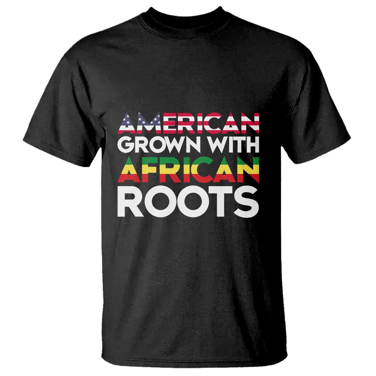 African American Roots T Shirt American Grown With African Roots US Flag