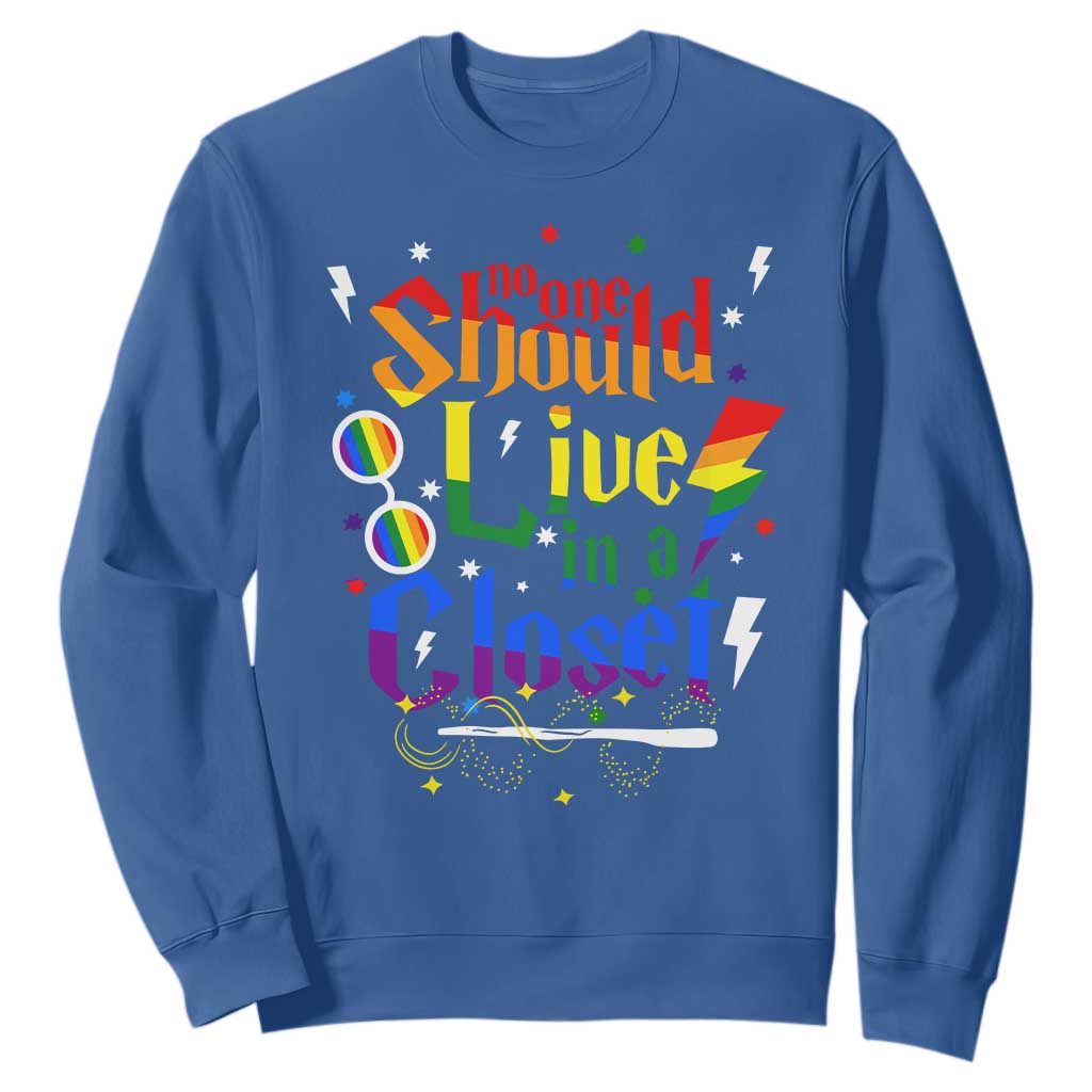 No One Should Live in a Closet Sweatshirt LGBTQ+ Pride Empowerment Ally