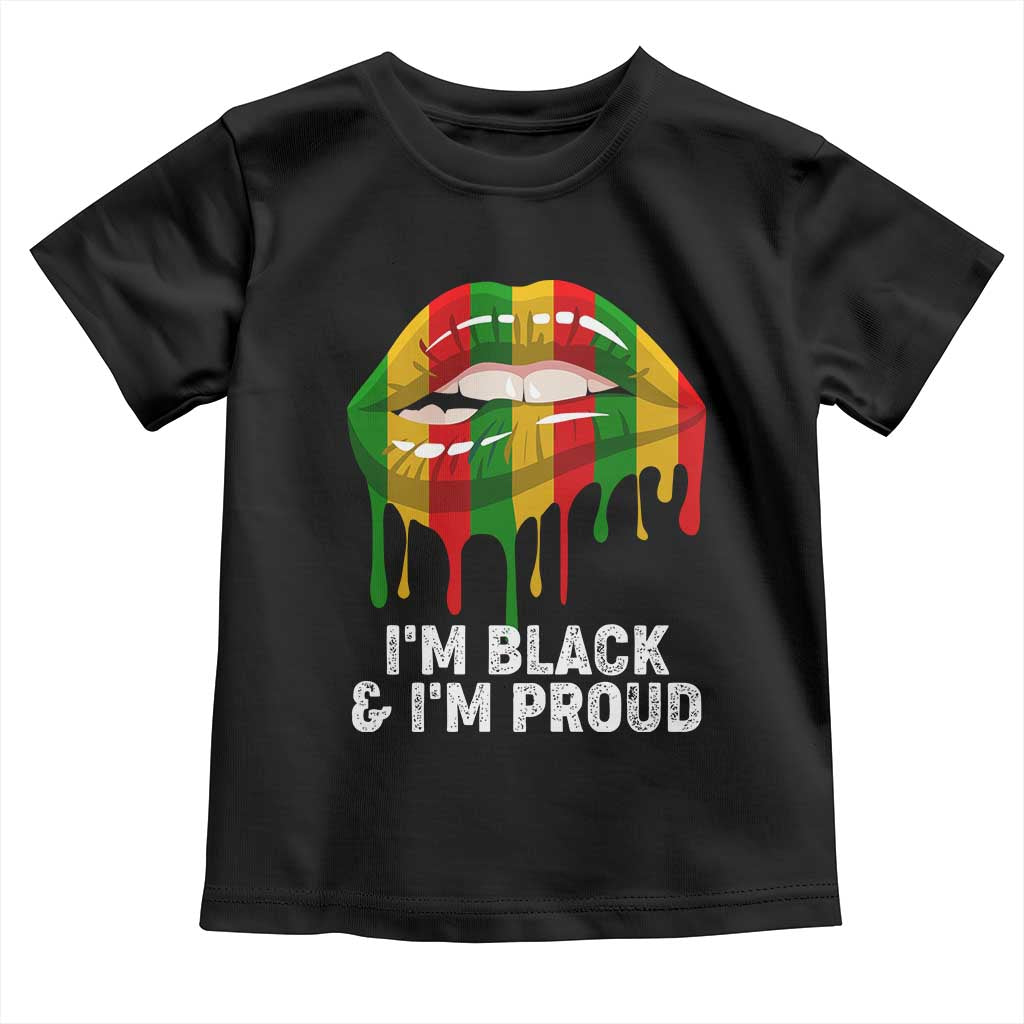 Black Girls Baby Shirt I'm Black And I'm Proud Woman Lips Dripping