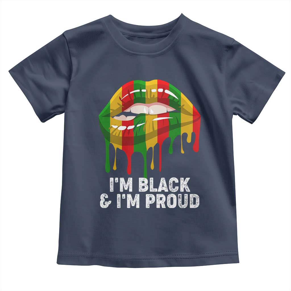 Black Girls Baby Shirt I'm Black And I'm Proud Woman Lips Dripping