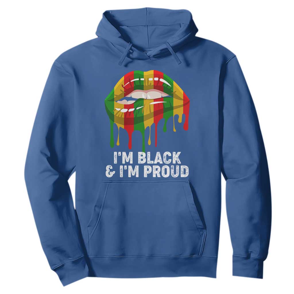 Black Girls Hoodie I'm Black And I'm Proud Woman Lips Dripping