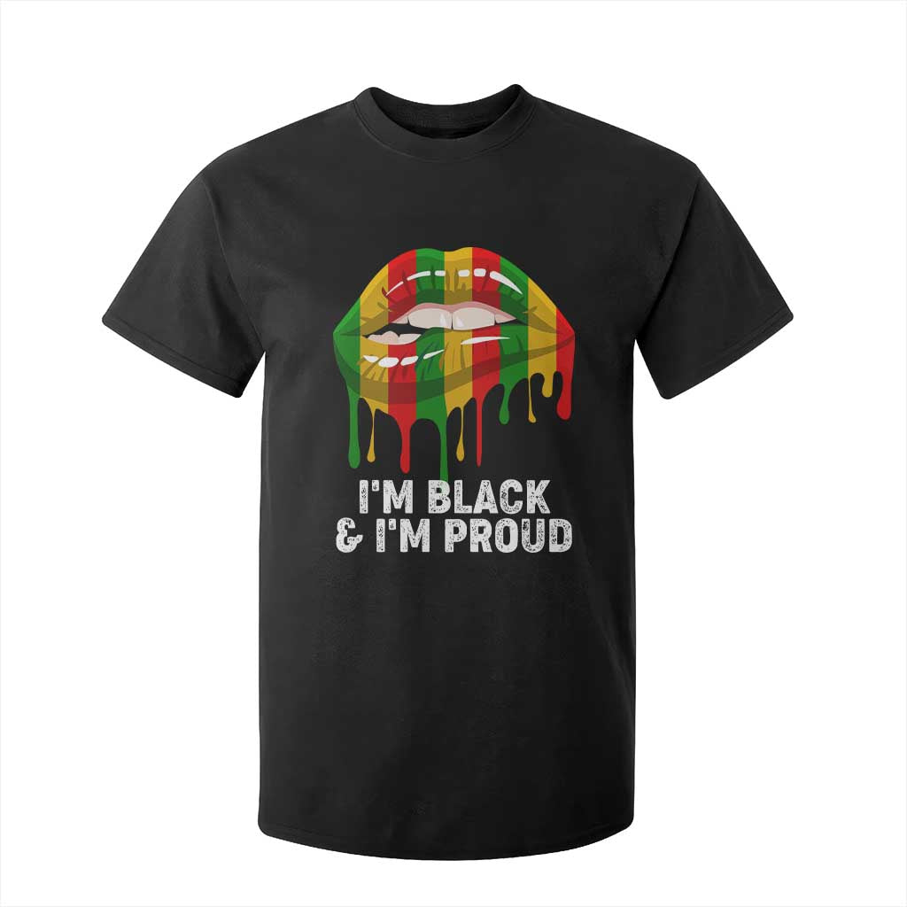 Black Girls T Shirt For Kid I'm Black And I'm Proud Woman Lips Dripping