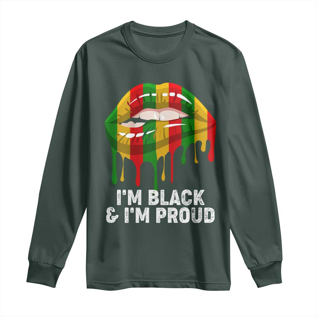 Black Girls Long Sleeve Shirt I'm Black And I'm Proud Woman Lips Dripping