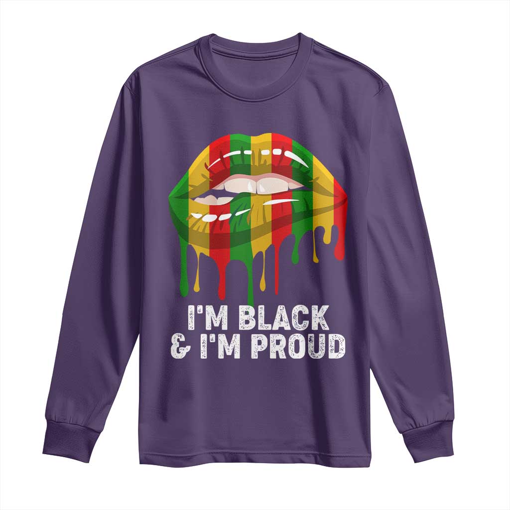Black Girls Long Sleeve Shirt I'm Black And I'm Proud Woman Lips Dripping