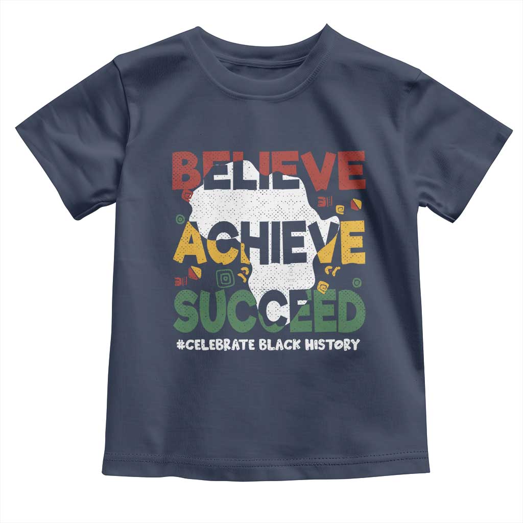 Celebrate Black History Month Baby Shirt Believe Achieve Succeed Black and Proud BHM