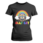 Ally Street Cat Rainbow Raccoon T Shirt For Women Funny LGBTQ+ Pride Support