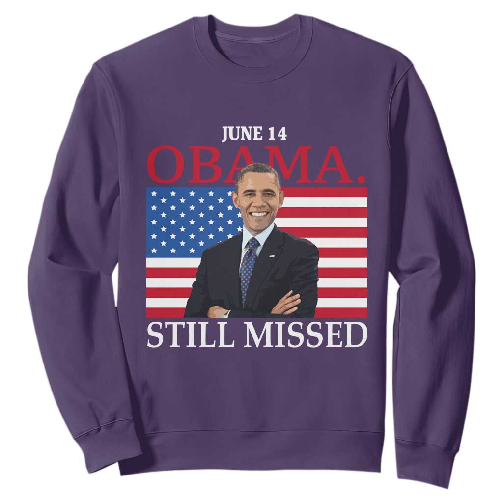 Obama Still Missed Sweatshirt Patriotic Tribute for June 14