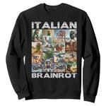 Funny Italian Brainrot Meme Art Sweatshirt Surreal Humor Pop Culture Collage