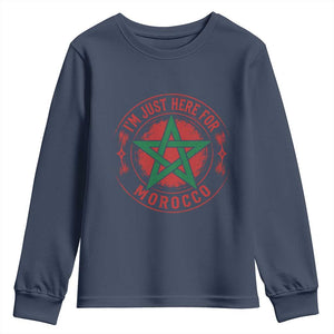 I'm Just Here for Morocco Youth Sweatshirt Funny Moroccan Pride Supporter Sports Fan