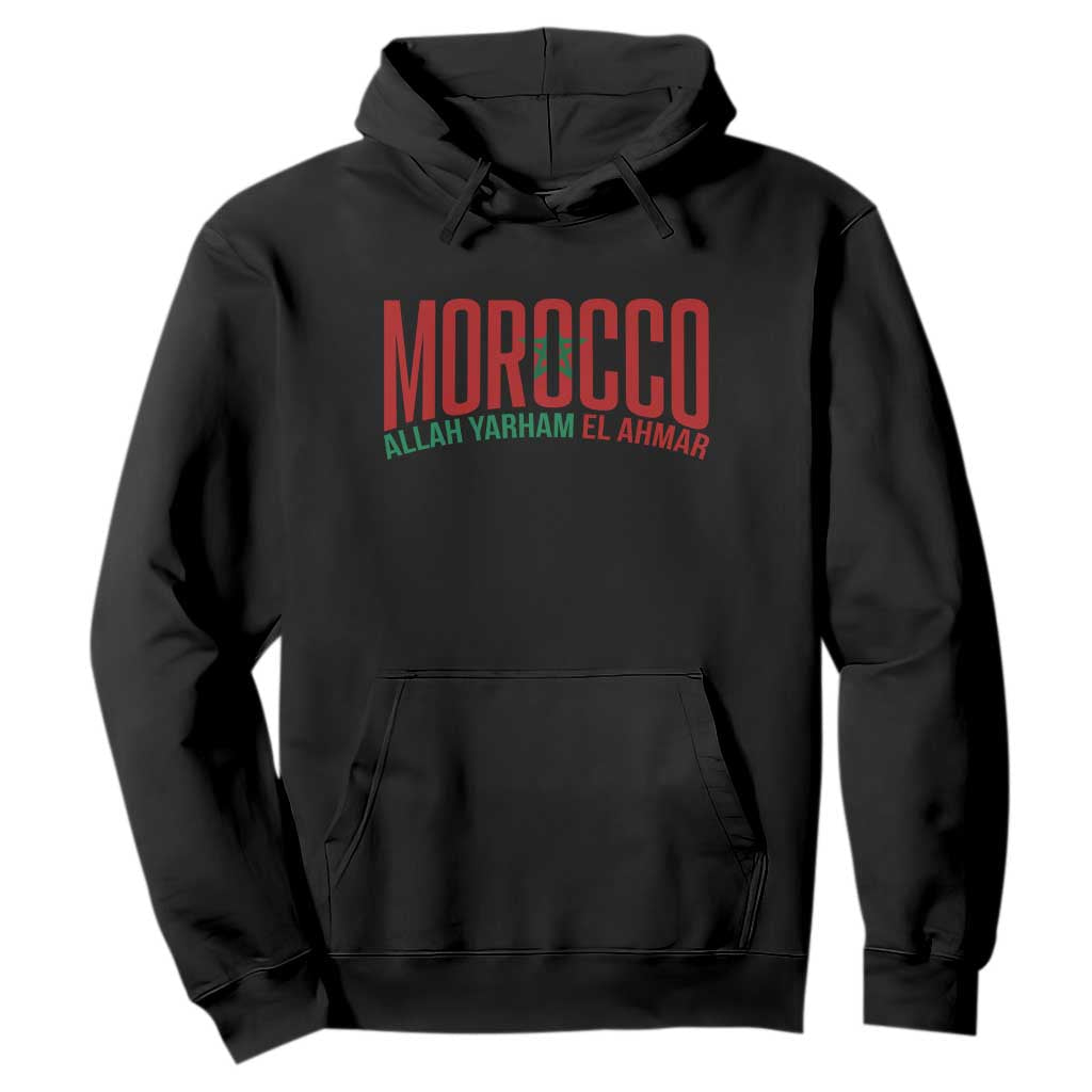 Morocco Flag Pride Allah Yarham El Ahmar Hoodie Moroccan Soccer Football Fans Gift