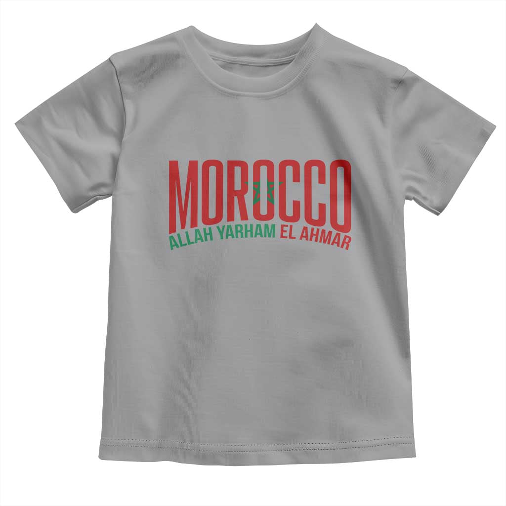Morocco Flag Pride Allah Yarham El Ahmar Toddler T Shirt Moroccan Soccer Football Fans Gift